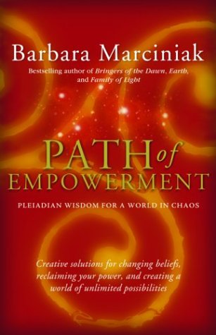 Path of Empowerment: Pleiadian Wisdom for a World in Chaos,Used