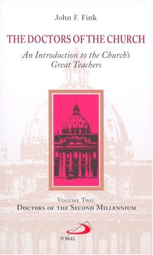 Doctors of the Church, Vol. 2: Doctors of the Second Millennium,Used