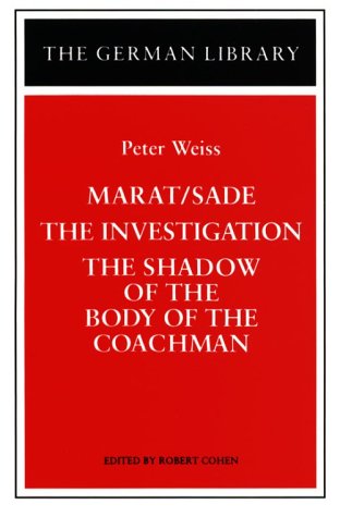 Marat/Sade, The Investigation, And The Shadow Of The Body Of The Coachman (German Library),Used