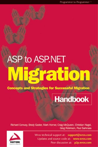 ASP to ASP.NET Migration Handbook: Concepts and Strategies for Successful Migration,Used