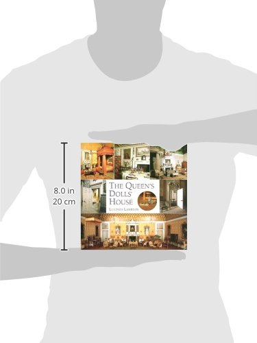 The Queen's Dolls' House: A Dollhouse Made for Queen Mary,Used