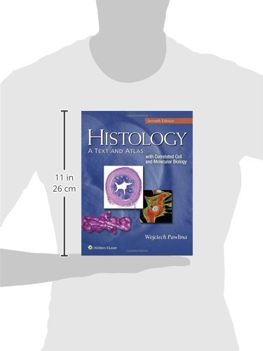 Histology: A Text and Atlas: With Correlated Cell and Molecular Biology,Used