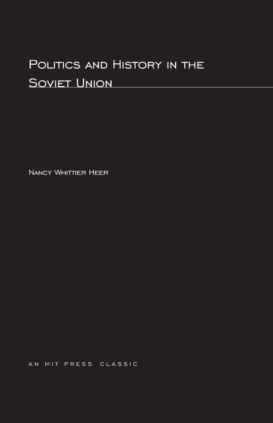 Politics and History In The Soviet Union (MIT Press Classics),Used