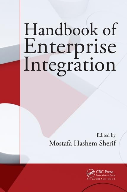 Handbook of Enterprise Integration,Used