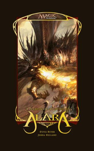 A Planeswalkers Guide To Alara: A Magic: The Gathering Field Guide,Used