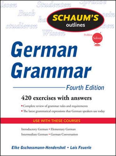 Schaum's Outline of German Grammar, 4ed (Schaum's Outline Series),Used