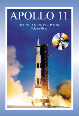 Apollo 11: The NASA Mission Reports Vol 3: Apogee Books Space Series 22,Used