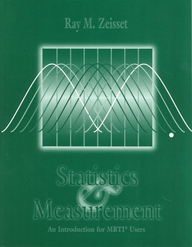 Statistics and Measurement: An Introduction for Mbti Users,Used
