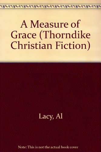 A Measure of Grace (Mail Order Bride Series #8),Used