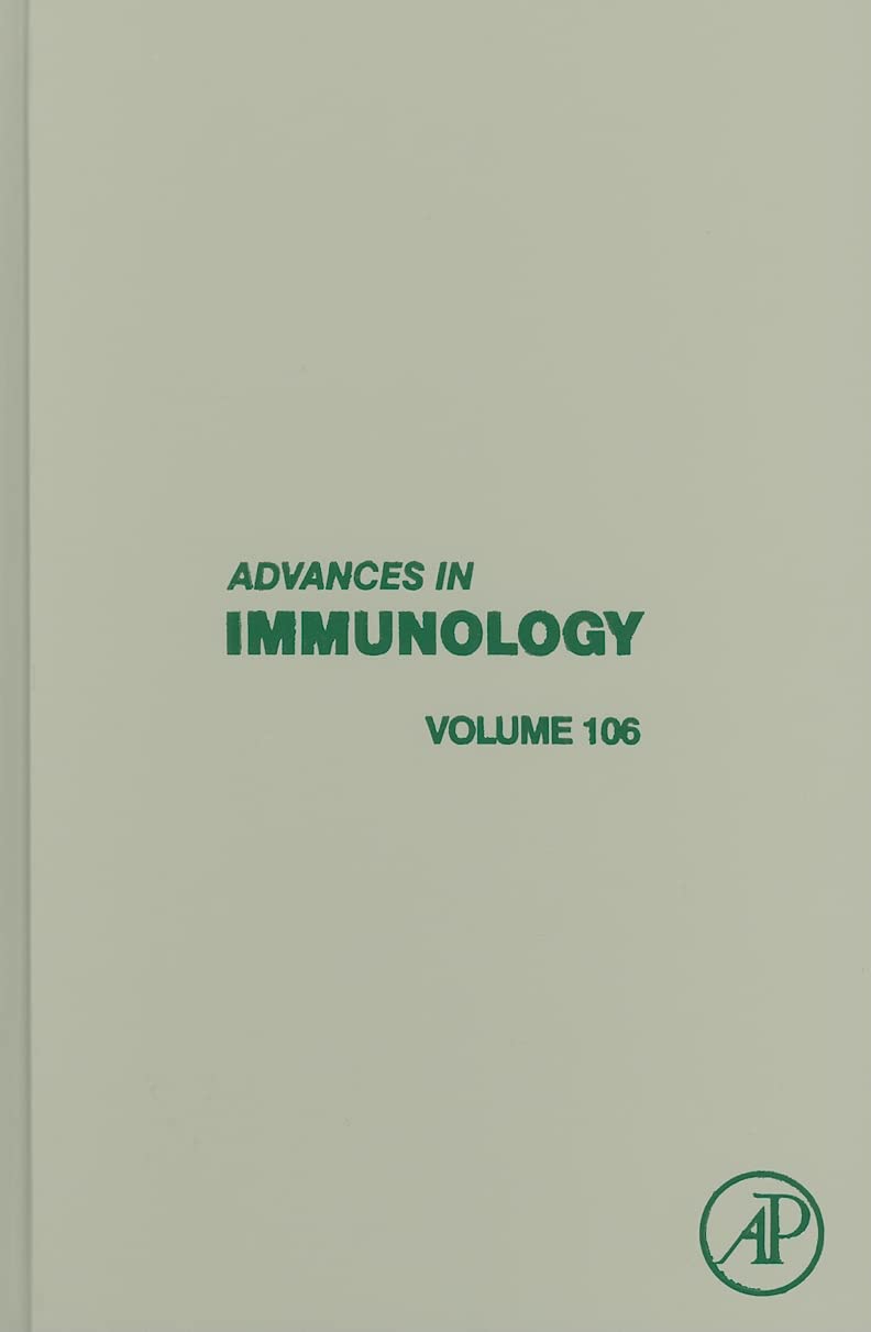 Advances In Immunology (Volume 106)