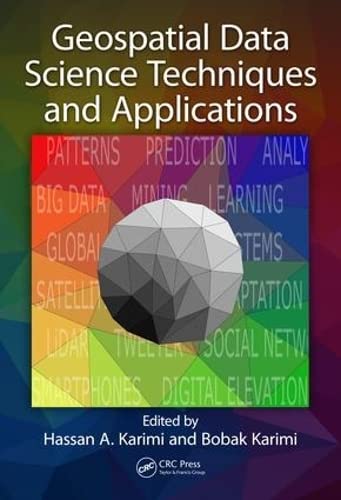 Geospatial Data Science Techniques and Applications,Used