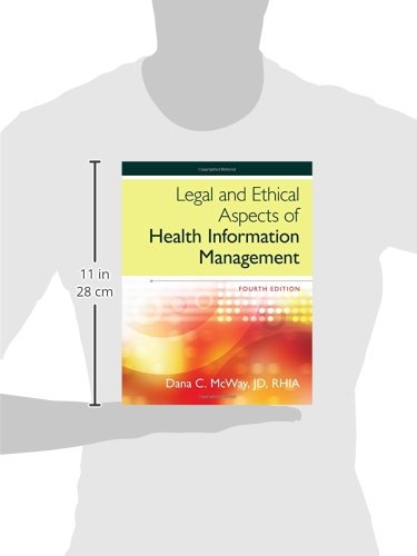 Legal and Ethical Aspects of Health Information Management,Used