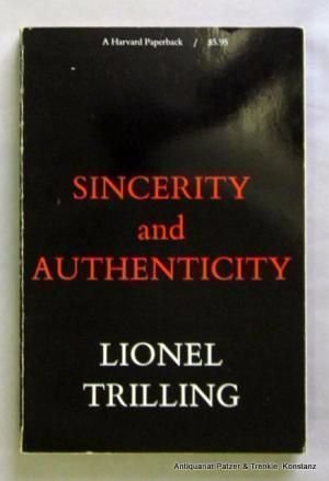 Sincerity and Authenticity (The Charles Eliot Norton Lectures),Used