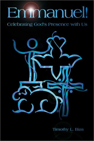 Emmanuel!: Celebrating God's Presence With Us,Used