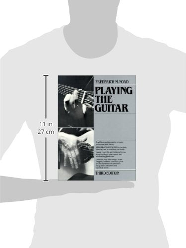 Playing The Guitar: A SelfInstruction Guide to Technique and Theory, Third Edition,Used
