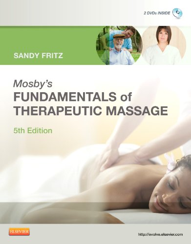 Mosby'S Fundamentals Of Therapeutic Massage,New