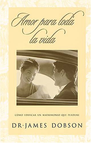 Amor Para Toda La Vida / Love For A Lifetime (Spanish Edition),Used