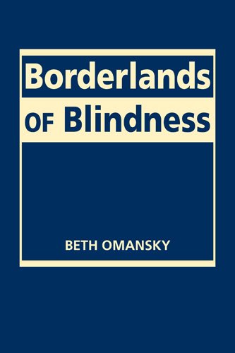 Borderlands of Blindness (Disability in Society),Used