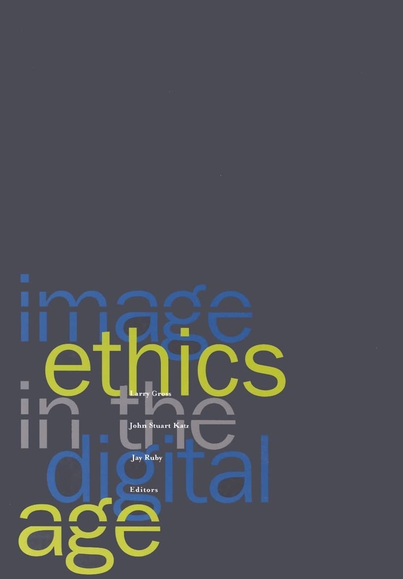 Image Ethics In The Digital Age,Used