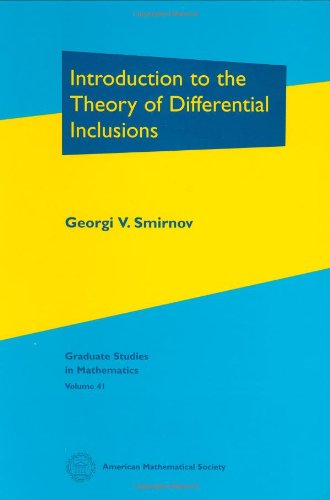 Introduction To The Theory Of Differential Inclusions (Graduate Studies In Mathematics),Used
