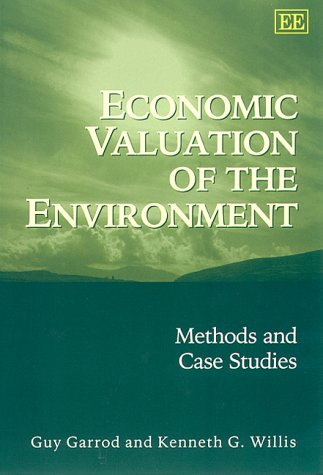 Economic Valuation of the Environment: Methods and Case Studies,Used