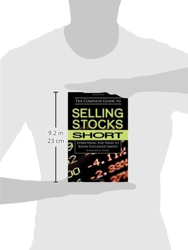 The Complete Guide to Selling Stocks Short Everything You Need to Know Explained Simply,Used