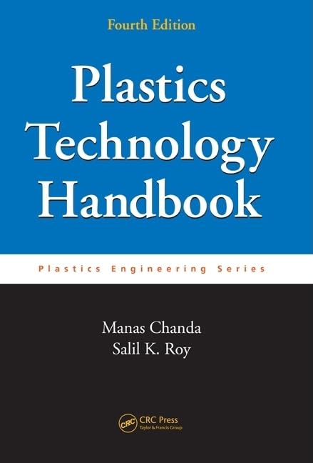 Plastics Technology Handbook, Fourth Edition (Plastics Engineering),Used