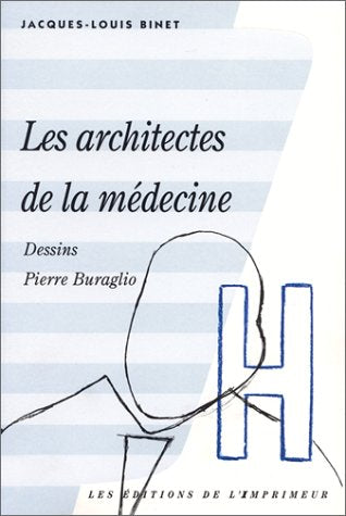Les architectes de la mdecine (0000),Used