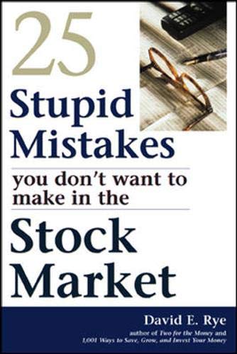 25 Stupid Mistakes You Don't Want to Make in the Stock Market,Used