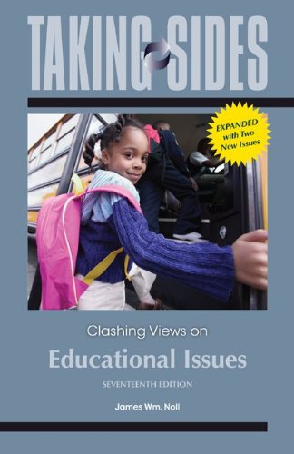 Taking Sides: Clashing Views On Educational Issues, Expanded,New