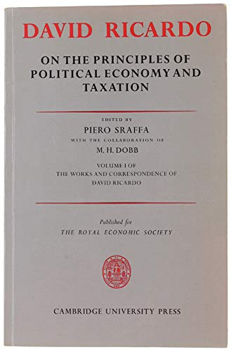 On the Principles of Political Economy and Taxation (The Works & Correspondence of David Ricardo),Used
