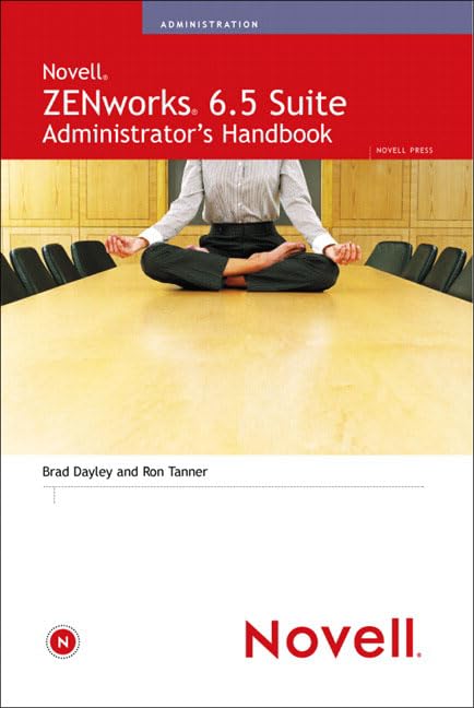 Novell Zenworks 6.5 Suite Administrator's Handbook,Used