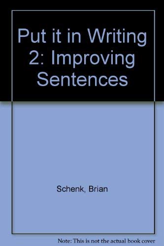 Put It in Writing 2: Improving Sentences,Used