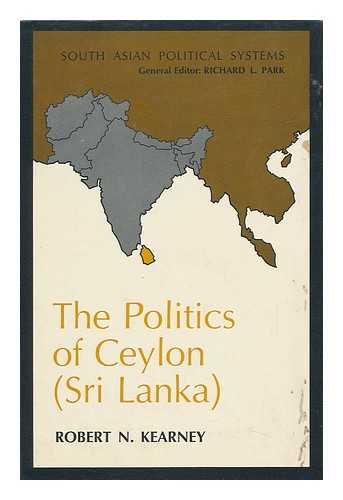 The politics of Ceylon (Sri Lanka) (South Asian political systems),Used