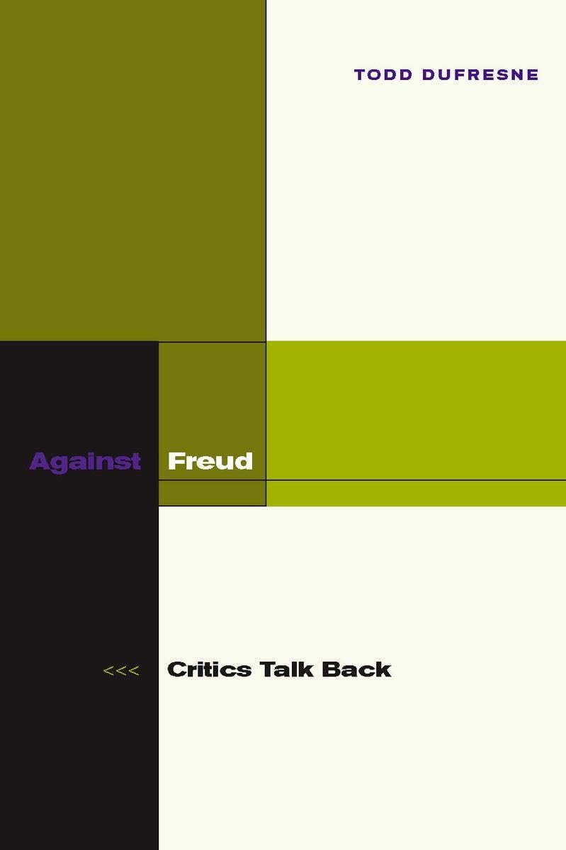 Against Freud: Critics Talk Back,Used