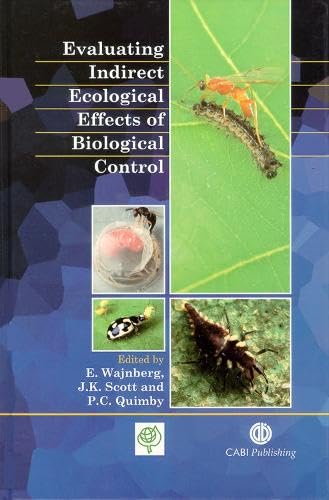 Evaluating Indirect Ecological Effects Of Biological Control,New