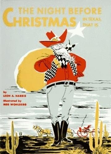Night Before Christmas In Texas, That Is (The Night Before Christmas),New