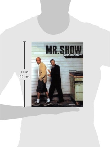 Mr Show What Happened?: The Complete Story and Episode Guide,Used