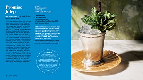 Drink Lightly: A Lighter Take On Serious Cocktails, With 100+ Recipes For Low And Noalcohol Drinks: A Cocktail Recipe Book,New