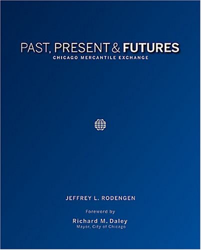 Past, Present & Futures: Chicago Mercantile Exchange,Used
