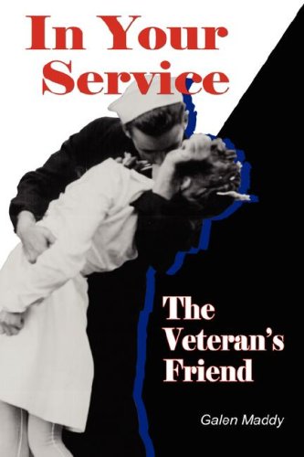 In Your Service: The Veteran's Friend,Used