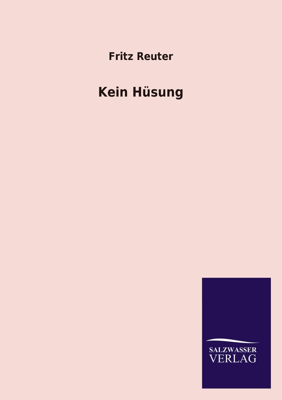 Kein Husung (German Edition),Used