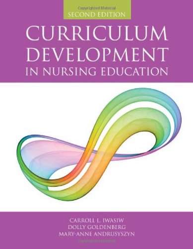 Curriculum Development In Nursing Education,New