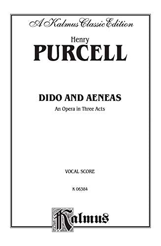 Dido and Aeneas: English Language Edition, Vocal Score (Kalmus Edition),Used