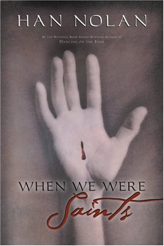 When We Were Saints,New