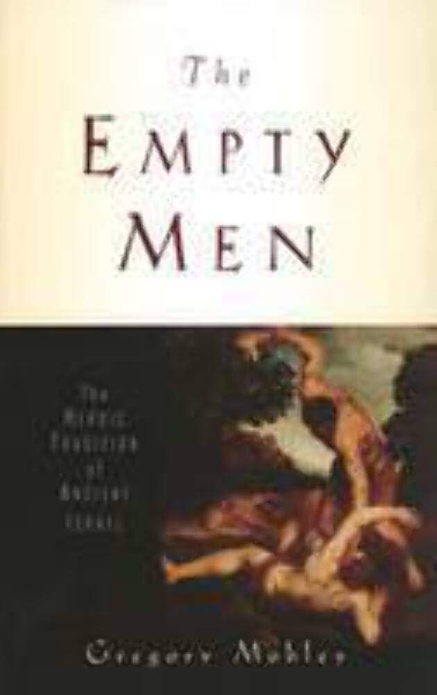 The Empty Men: The Heroic Tradition Of Ancient Israel (The Anchor Yale Bible Reference Library),New