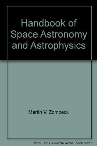 Handbook of Space Astronomy and Astrophysics,Used