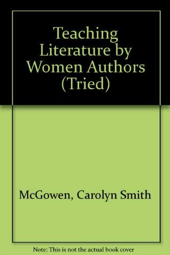 Teaching Literature by Women Authors (Tried),Used
