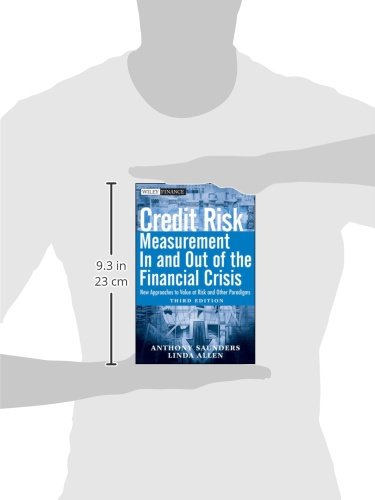 Credit Risk Management In and Out of the Financial Crisis: New Approaches to Value at Risk and Other Paradigms,Used
