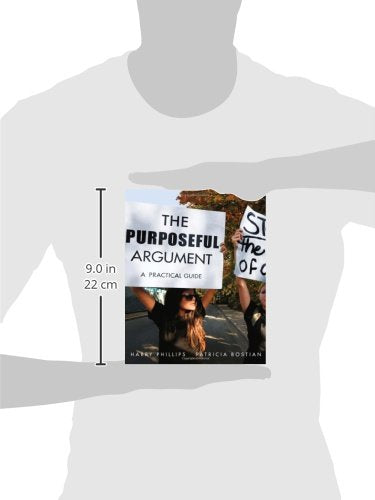 The Purposeful Argument: A Practical Guide,Used